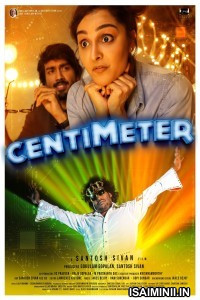 Centimeter (2023) Tamil Full Movie