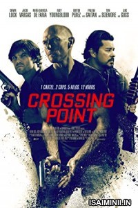 Crossing Point (2016) Tamil Dubbed Movie