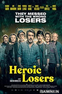 Heroic Losers (2019) Tamil Dubbed Movie