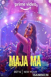 Maja Ma (2022) Malayalam Movie