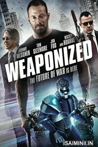 Weaponized (2016) Tamil Dubbed Movie